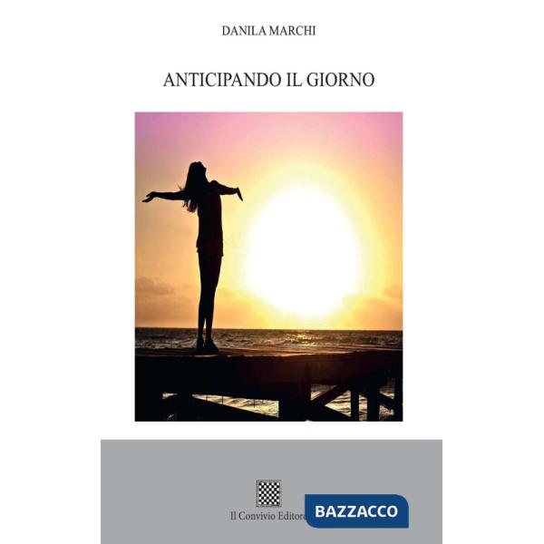 Anticipando il giorno