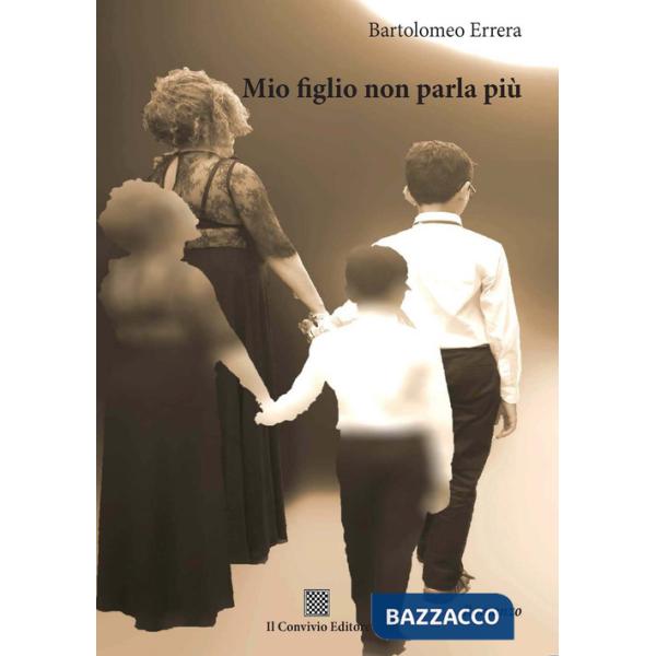 Mio figlio non parla più
