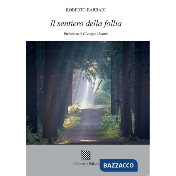 Sentiero della follia (Il)