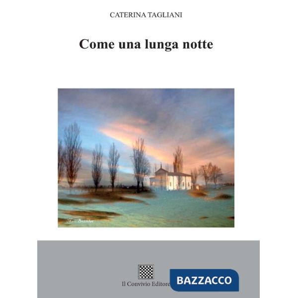 Come una lunga notte