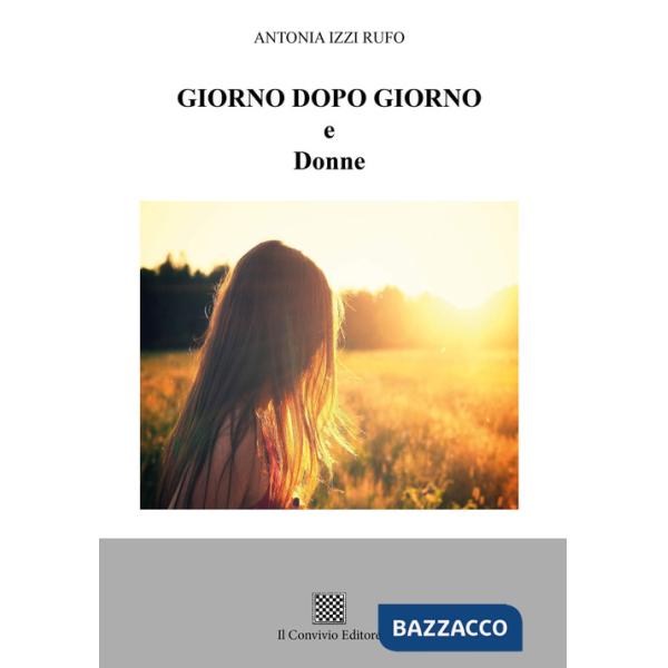Giorno dopo giorno e donne