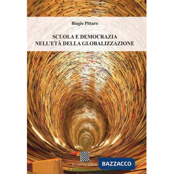 Scuola e democrazia nell'età della globalizzazione