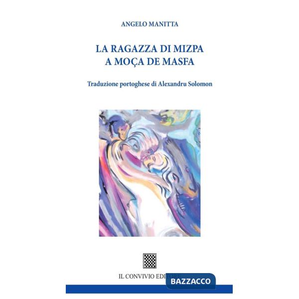 Ragazza di Mizpa-A moça de Masfa (La)