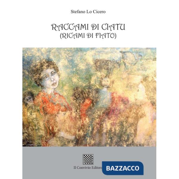 Raccami di ciatu. (Ricami di fiato)