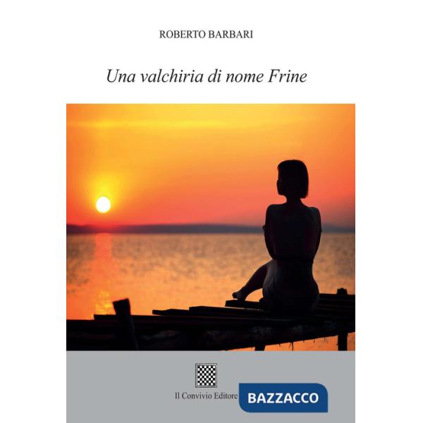 Valchiria di nome Frine (Una)