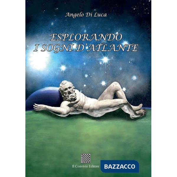 Esplorando i sogni d'Atlante