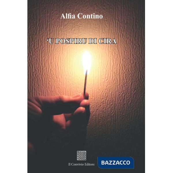 'U pospiru di cira