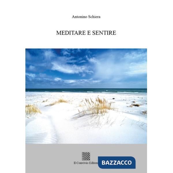 Meditare e sentire