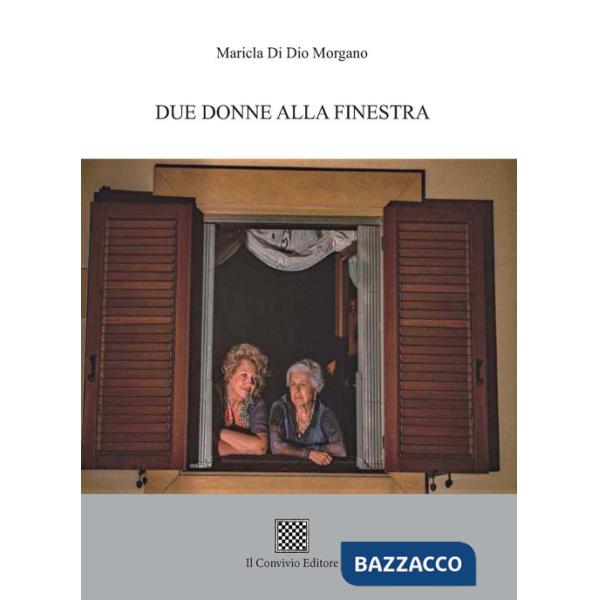 Due donne alla finestra