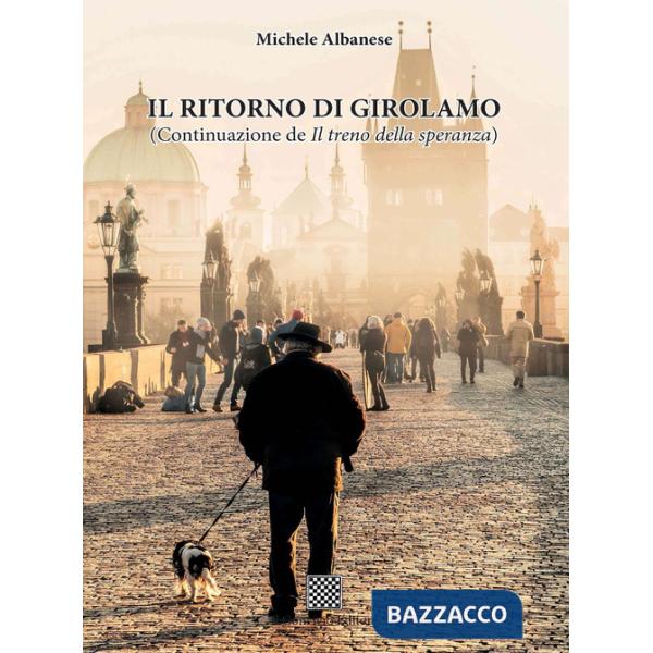 Ritorno di Girolamo (Continuazione de «Il treno della speranza») (Il)