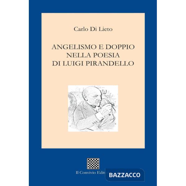 Angelismo e doppio nella poesia di Luigi Pirandello