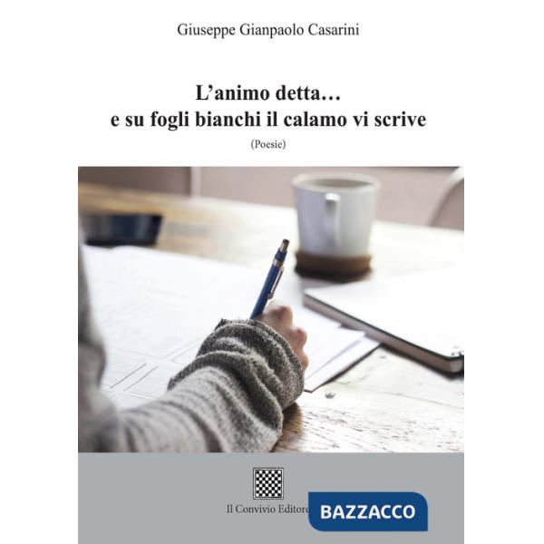 Animo detta... e su fogli bianchi il calamo vi scrive (L')