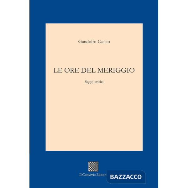 Ore del meriggio (Le)