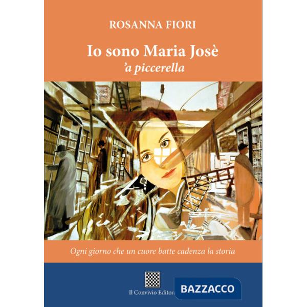 Io sono Maria Josè 'a piccerella