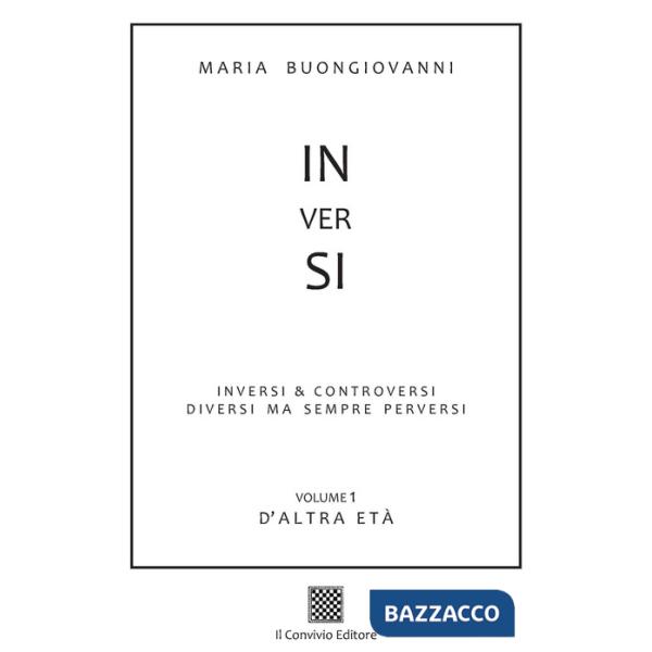 Inversi. Vol. 1: D'altra età