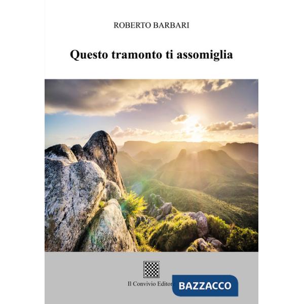 Questo tramonto ti assomiglia