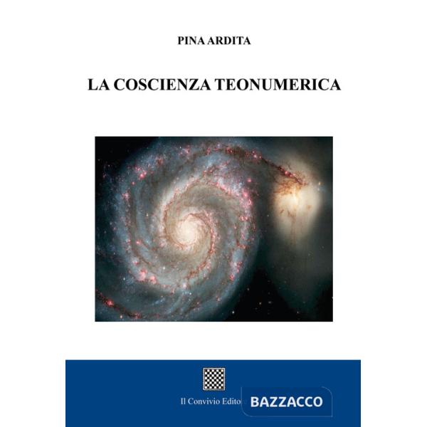 Coscienza teonumerica (La)