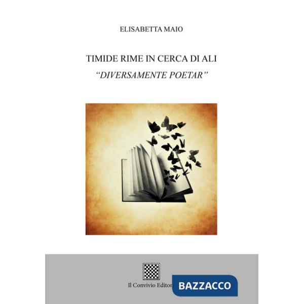 Timide rime in cerca di ali «Diversamente poetar»