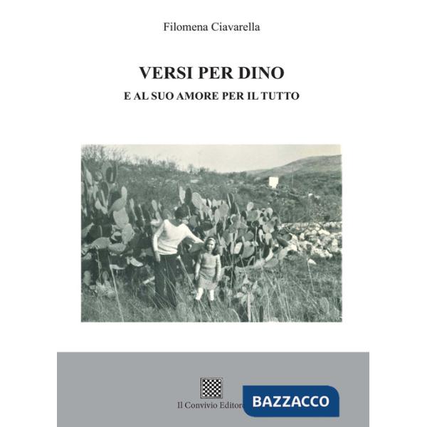 Versi per Dino e al suo amore per il tutto