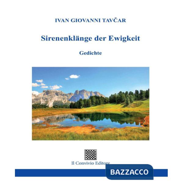 Sirenenklänge der Ewigkeit. Gedichte