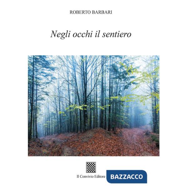 Negli occhi il sentiero