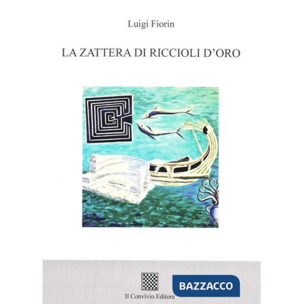 Zattera di riccioli d'oro (La)