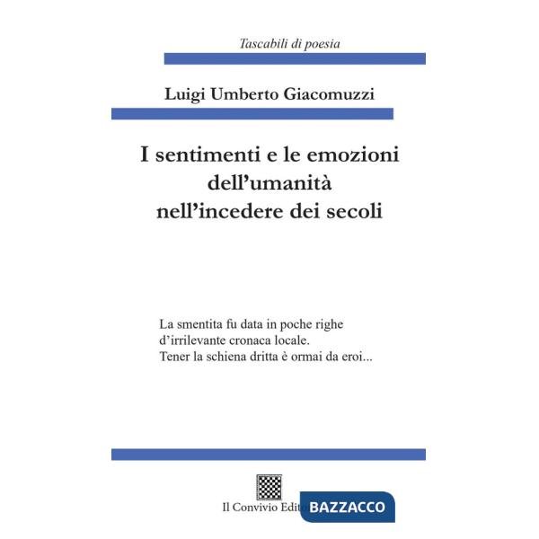 Sentimenti e le emozioni dell'umanità nell'incedere dei secoli (I)