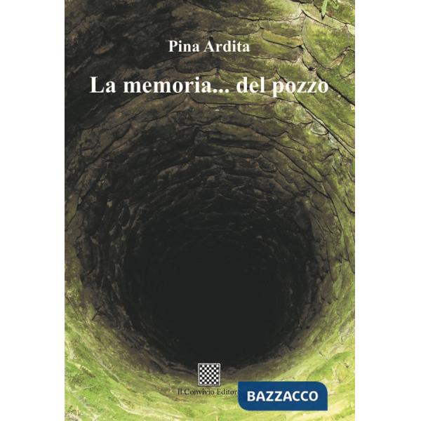 Memoria... del pozzo (La)