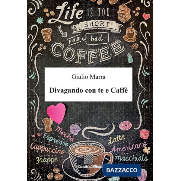 Divagando con te e caffè