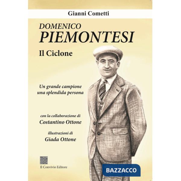Domenico Piemontesi. Il ciclone