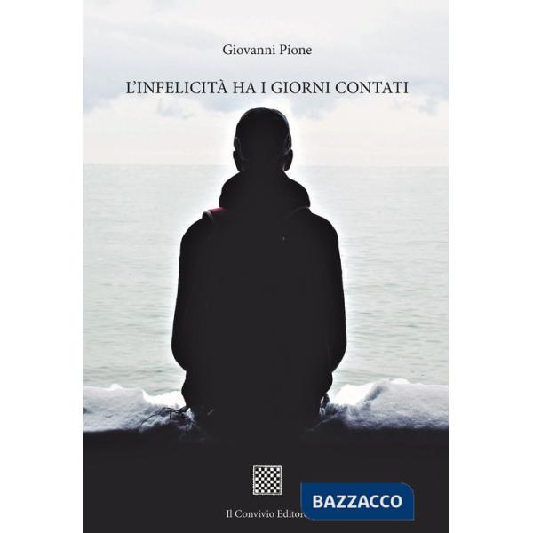 Infelicità ha i giorni contati (L')