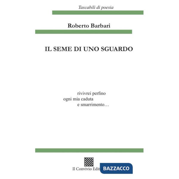 Seme di uno sguardo (Il)