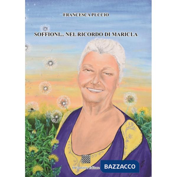 Soffioni... Nel ricordo di Maricla