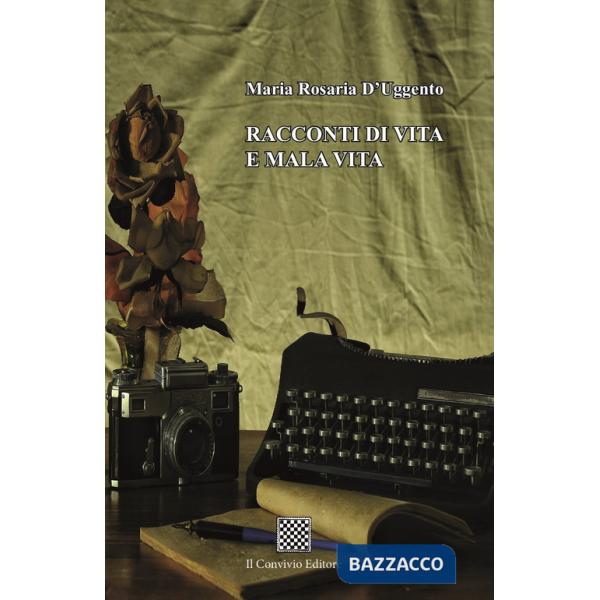 Racconti di vita e mala vita
