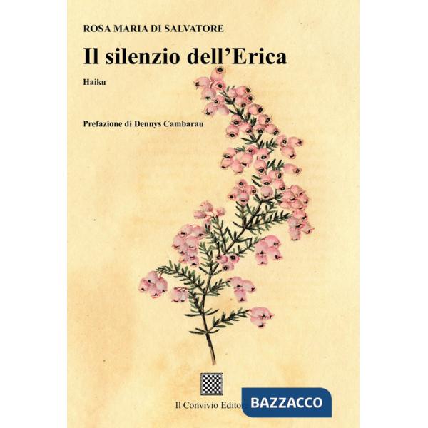 Silenzio dell'erica (Il)