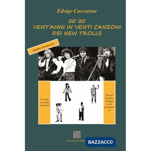 20 20. Vent'anni in venti canzoni dei New Trolls