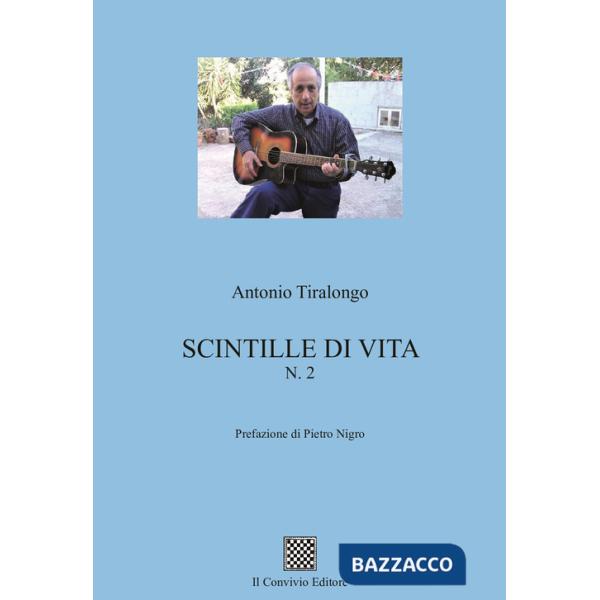 Scintille di vita. Vol. 2
