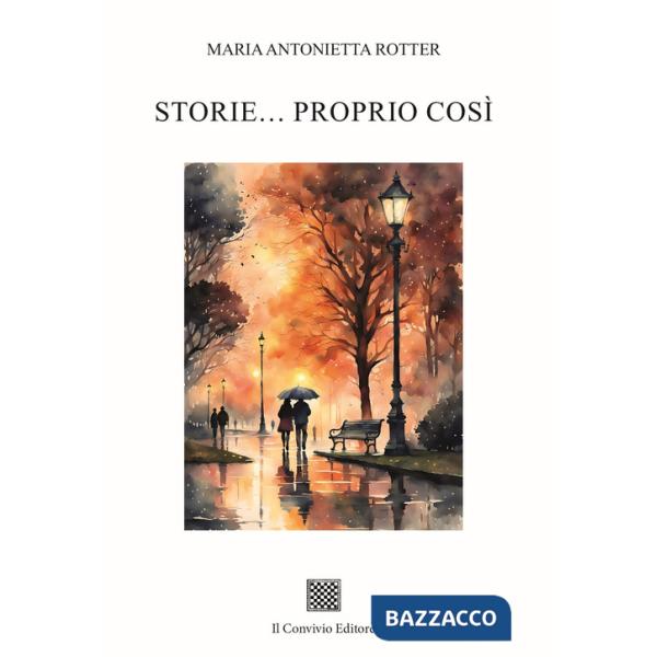 Storie... proprio così