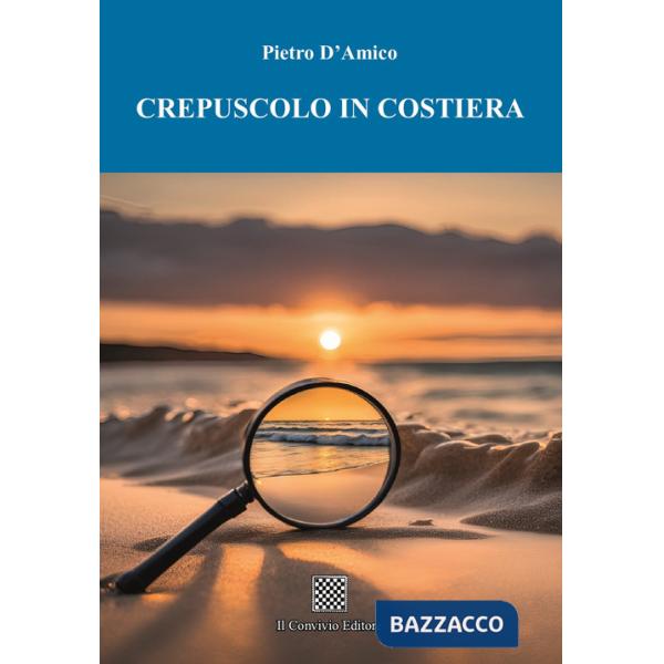 Crepuscolo in costiera
