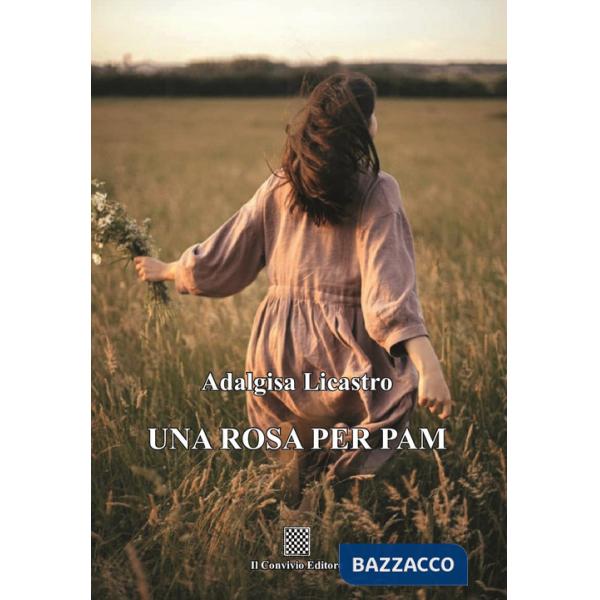 Rosa per Pam (Una)