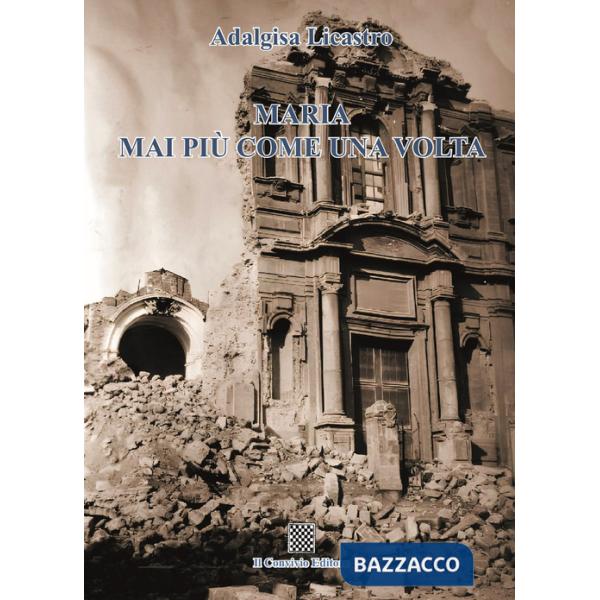 Maria mai più come una volta