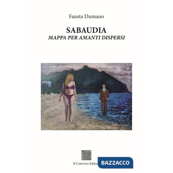 Sabaudia - mappa per amanti dispersi