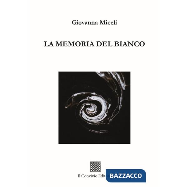 Memoria del bianco (La)