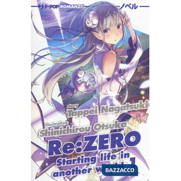 Re: zero. Starting life in another world. Vol. 1
