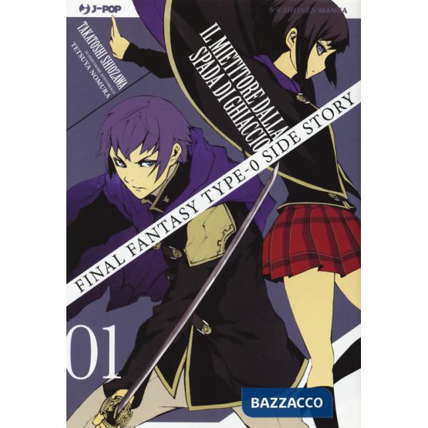 Final Fantasy Gaiden Type-0. Il mietitore dalla spada di ghiaccio. Vol. 1