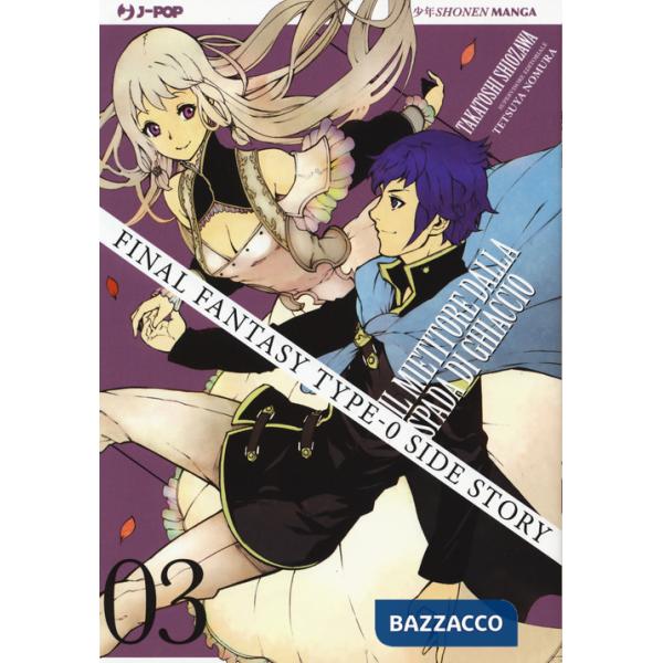 Final Fantasy Gaiden Type-0. Il mietitore dalla spada di ghiaccio. Vol. 3