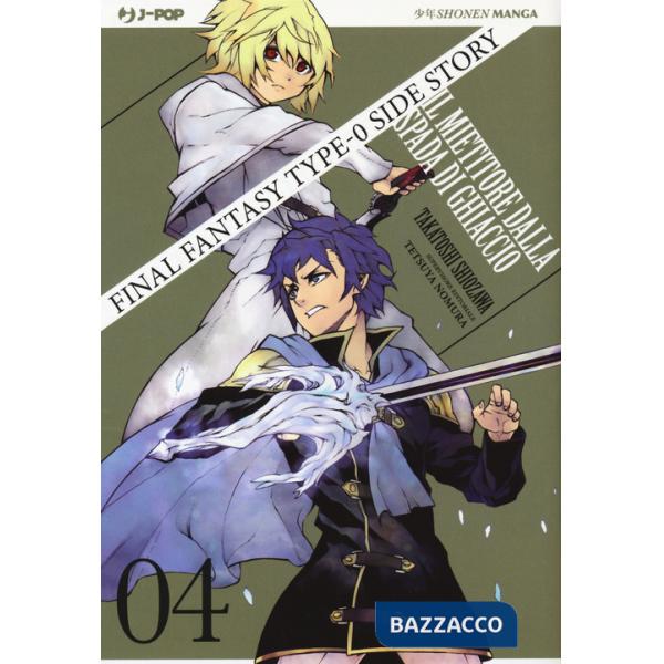 Final Fantasy Gaiden Type-0. Il mietitore dalla spada di ghiaccio. Vol. 4
