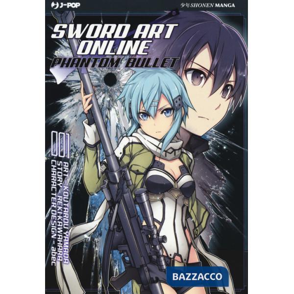 Sword art online. Phantom bullet. Vol. 1
