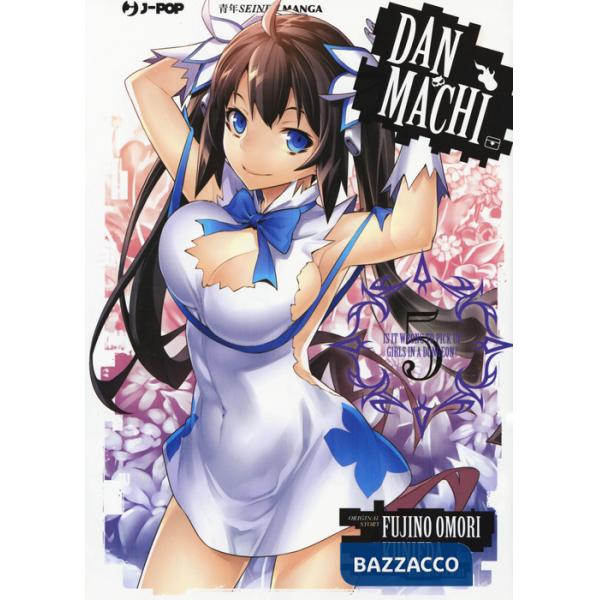 DanMachi. Vol. 5