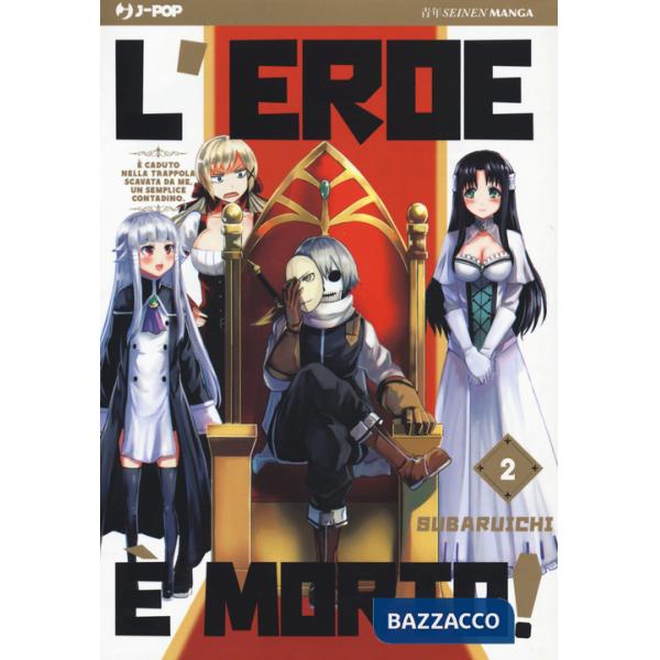 Eroe è morto! (L'). Vol. 2
